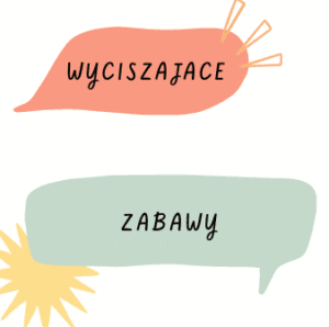 Wyciszające zabawy przed snem